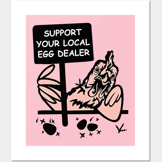 Support Your Local Egg Dealer Wall Art by binding classroom